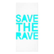 Save the rave blue NU Rave raver UK dance 80s Rack Card Design