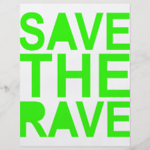 Save the rave green NU RAVE raver 80s scene Full Color Flyer