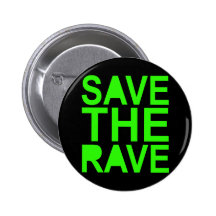 Save the rave green NU RAVE raver 80s scene Pins