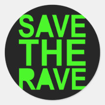 Save the rave green NU RAVE raver 80s scene Sticker