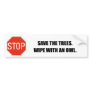 SAVE THE TREES. WIPE WITH AN OWL.