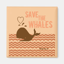 Save The Whales - Environmentally Conscious Refrigerator Magnet
