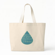 Save Water Canvas Bag