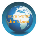 Save water drink beer - Sticker