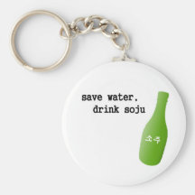 Save water, drink Soju! Keychain