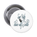 Save Water Shower With A Soldier Buttons