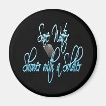 Save Water Shower With A Soldier Fridge Magnets
