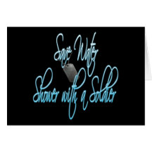 Save Water Shower With A Soldier Greeting Card