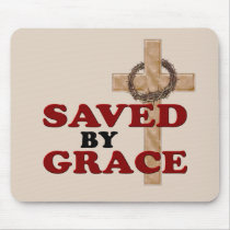 SAVED BY GRACE MOUSEPAD
