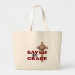 SAVED BY GRACE TOTE BAG