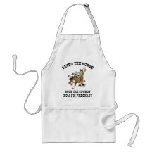 Saved The Horse Rode The Cowboy Pregnant Aprons
