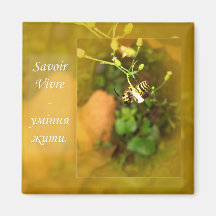 Savoir Vivre - The Art of Living Magnet