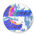 say good morning fridge magnet