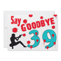 Say Goodbye To 39 A 40th Birthday Celebration Personalized Invitations