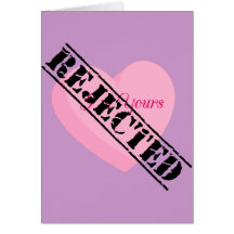 Say Happy Valentines with Rejection & Breakup Cards