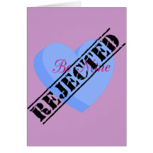Say Happy Valentines with Rejection & Breakup Cards