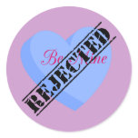 Say Happy Valentines with Rejection & Breakup Round Stickers