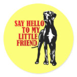 say hello to my little friend round sticker