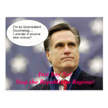Say No Romney 2012 - And No to the GOP Regime! Postcards