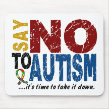 Say NO To Autism 1 Mousepad