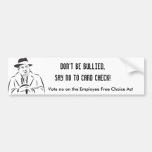 Say NO to Card Check! Bumper Stickers