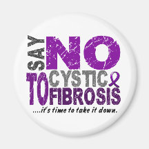 Say NO To Cystic Fibrosis 1 Refrigerator Magnet