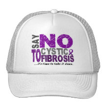 Say NO To Cystic Fibrosis 1 Trucker Hats