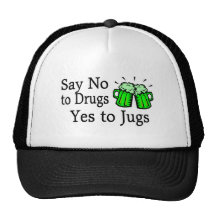 Say No To Drugs Green Beer St Patricks Day Trucker Hat