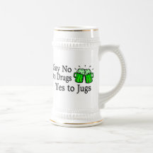 Say No To Drugs Green Beer St Patricks Day Coffee Mugs