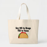 Say No To Drugs Yes To Tacos 2 Canvas Bags