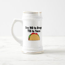 Say No To Drugs Yes To Tacos Coffee Mug