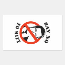 SAY NO TO MITT ROMNEY RECTANGULAR STICKER