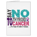 Say NO To Thyroid Cancer 1 Cards