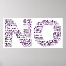 Say No to Violence, Abuse, Drugs, Alcohol, & Fear