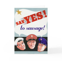 Say Yes to Sausage