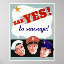 Say Yes to Sausage