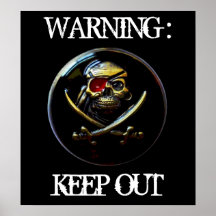 Scary Keep Out Poster
