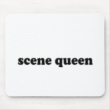 SCENE QUEEN MOUSE PAD