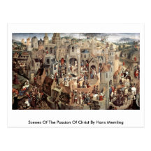 Scenes Of The Passion Of Christ By Hans Memling Post Card