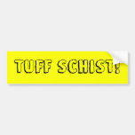 Schiste de tuf ! autocollant pour voiture