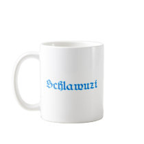 schlawuzi rascal Bayern bayrisch bayerisch Bavaria Kaffeehaferl