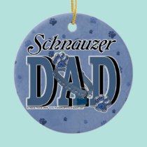 Schnauzer DAD ornaments