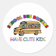 School Bus Drivers Have Cute Kids Stickers