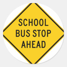 School Bus Stop Highway Sign Stickers