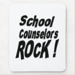 School Counselors Rock! Mousepad