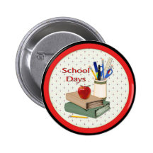 School Days Pinback Buttons