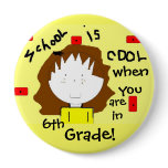 School Personalized Button - Customize the Grade