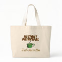 School Principal Gifts "Just Add Coffee" bags