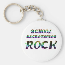 SCHOOL SECRETARIES ROCK keychains