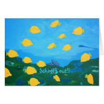 "School's Out!" Greeting Card